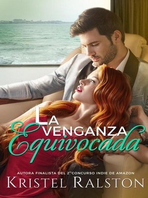 cover image of La venganza equivocada